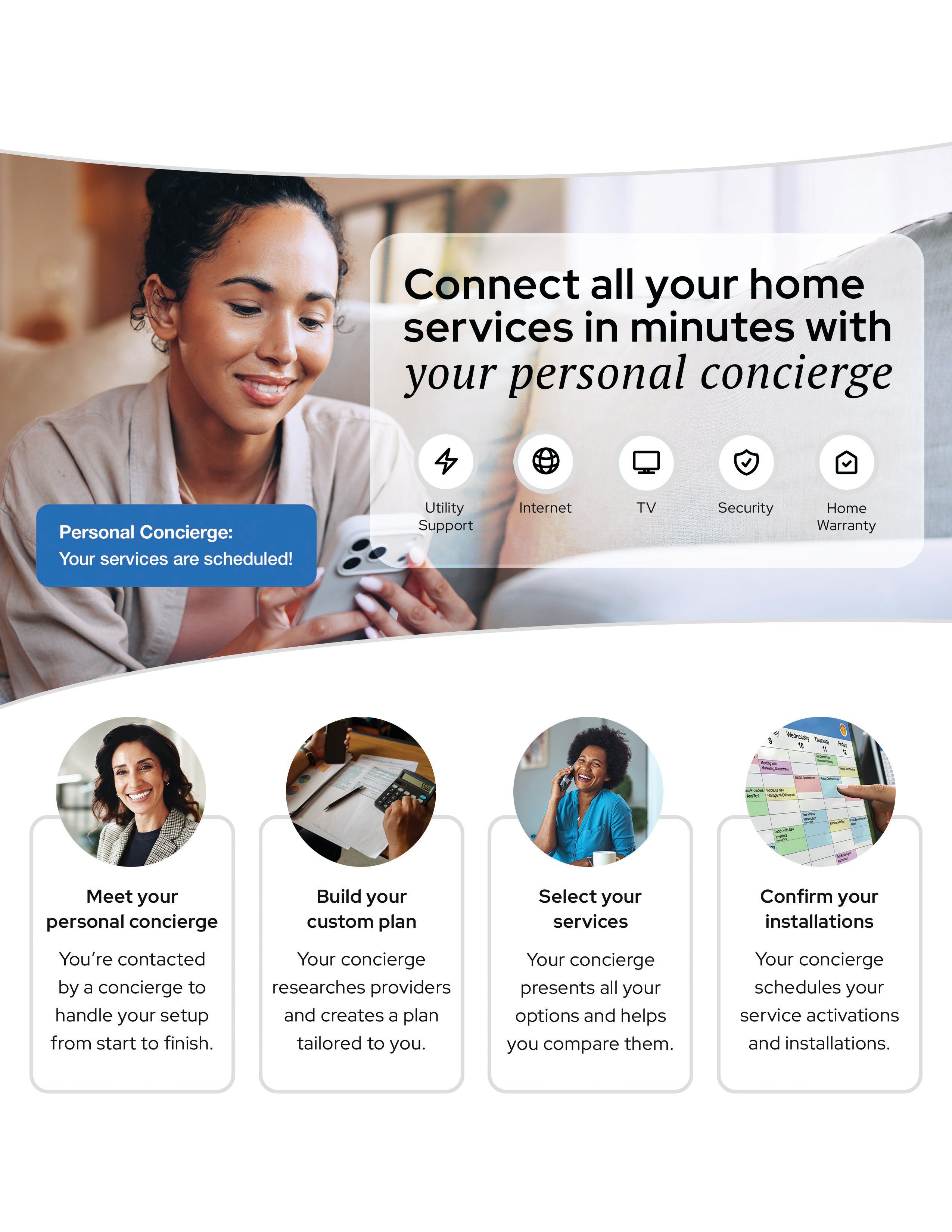 Connect all your home services in minutes with your personal concierge